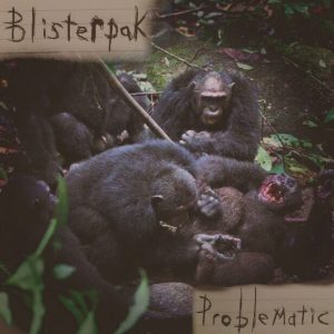 blisterpak problematic