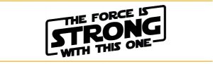 the force is strong