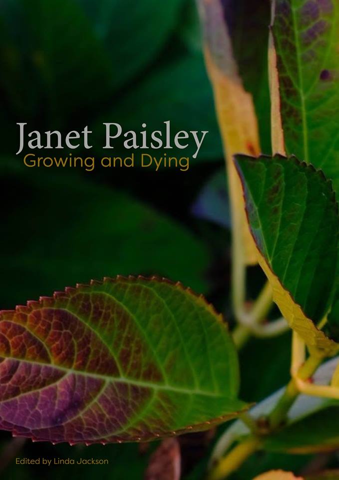 Janet Paisely Growing and Dying