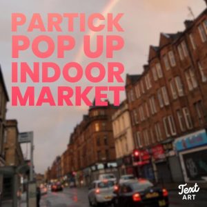 partick pop up market