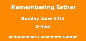 REMEMBERING ESTHER WOODLANDS 12 june