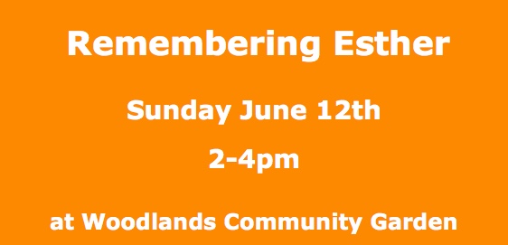 REMEMBERING ESTHER WOODLANDS 12 june