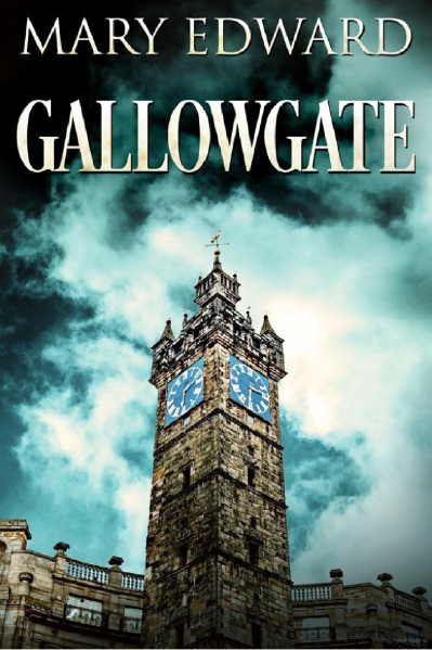 gallowgate mary edward
