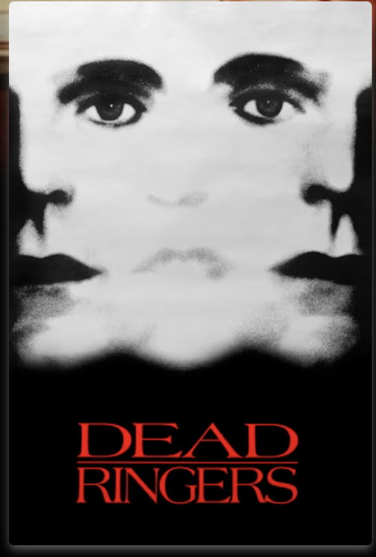 dead ringers
